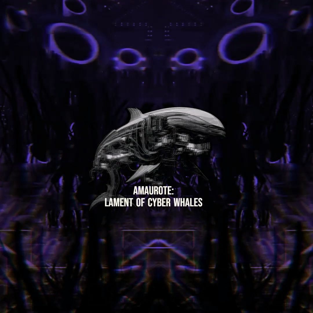 lament of cyber whales